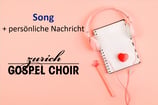Song + Persönliche Nachricht