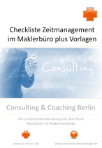 Checkliste Zeitmanagement für Makler inklusive inklusive 5 Anlagen zur  sofortige Zeitersparnis