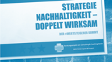 Beratungsthema #12 Strategie Nachhaltigkeit für Maklerunternehmen - Doppelt wirksam Beratung (1) und (2)