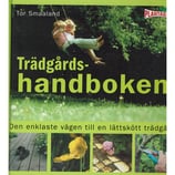 Den enklaste vägen till en lättskött trädgård av Tor Smaaland.