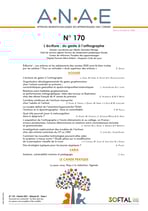 ANAE N°170 - L'Ecriture : du geste à l'orthographe