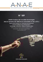 ANAE N°189 - Intérêt et enjeux des nouvelles technologies dans le domaine des déficiences sensorielles et des « DYS »