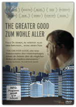 THE GREATER GOOD –