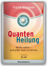 QuantenHeilung - Wirkt sofort -