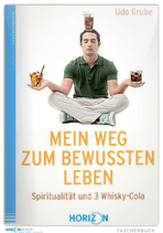 Mein Weg zum bewussten Leben