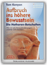 Tom Kenyon - Aufbruch ins höhere Bewusstsein