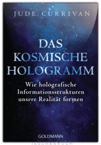 DAS KOSMISCHE HOLOGRAMM