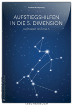 Aufstiegshilfen in die fünfte Dimension