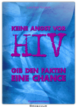 KEINE ANGST VOR HIV