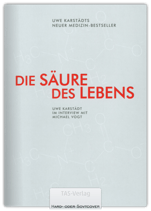 Die Säure des Lebens