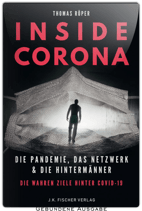 INSIDE CORONA - Die Pandemie, das Netzwerk & die Hintermänner