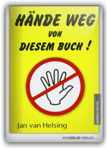 Hände weg von diesem Buch!
