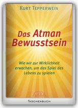 Das Atman Bewusstsein
