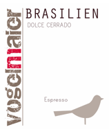 Brasilien "Dolce Cerrado" - Espresso