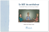 Le kit du médiateur