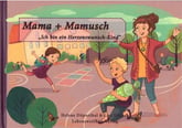 Buchtitel: Mama+Mamusch