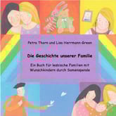 Buchtitel: Die Geschichte unserer Familie