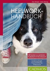 Eva Hampe+Anna Herzog - Heelwork-Handbuch