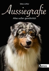 Buch Aussiegrafie - alles außer gewöhnlich von Silke Löffler