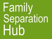 Family Separation Hub