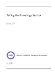Bribing the Knowledge Worker