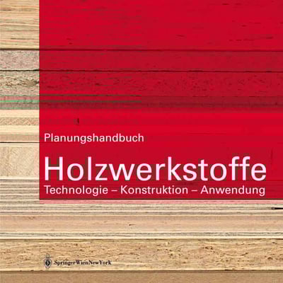 Planungshandbuch Holzwerkstoffe