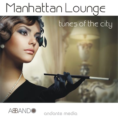 Manhattan Lounge - Tunes of the City