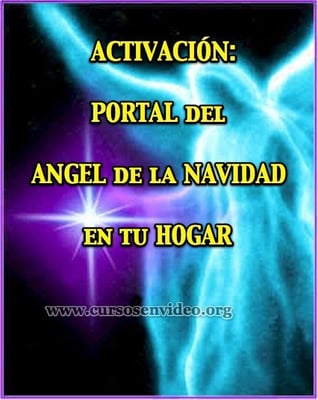 ACTIVACIÓN del PORTAL de la NAVIDAD en tu HOGAR con el Ángel de la Navidad.