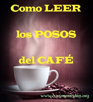 Como LEER los POSOS del CAFÉ Encuentra respuesta a tus preguntas.