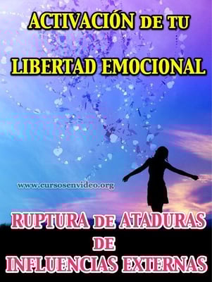 Activacion de tu LIBERTAD EMOCIONAL 