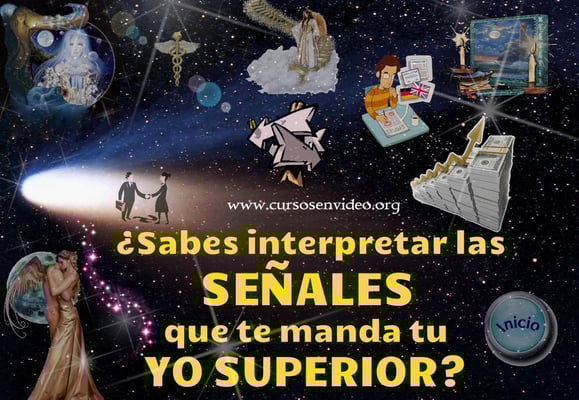 Como INTERPRETAR las SEÑALES de tu YO SUPERIOR