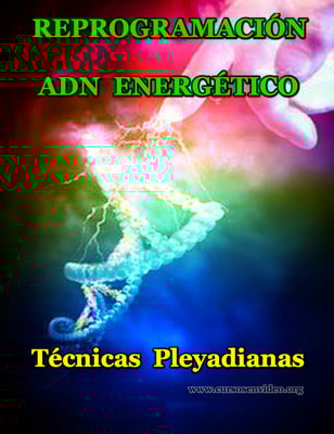 Reprogamacion en tu ADN energetico