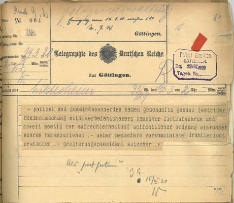 Regierungspräsident Kutscher an Polizeidirektion, 14.03.1920: Aufruf an Polizei- und Gemeindebehörden zur Weiterführung ihrer Arbeit. Kutscher ordnet an, im Notfall Einwohnerwehren zur Wahrung der öffentlichen Ordnung heranzuziehen. StA Göttingen 