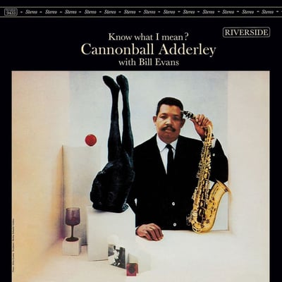 Cannonball Adderley / Know What I Mean / CHF 76.50