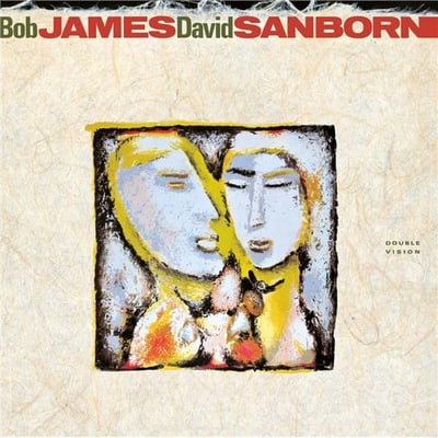 Bob James and David Sanborn / Double Vision / CHF 49.50