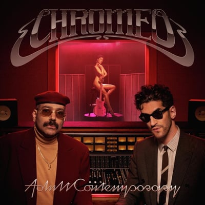 Chromeo / Adult Contemporary / 2 Lp's / CHF 41.50
