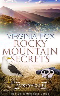 Rocky Mountain Secrets von Virginia Fox (Band 5 der Rocky Mountain-Serie, Dez. 2015)