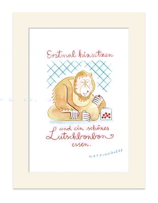 Originalzeichnung "Erstmal hinsetzen und ein schönes Lutschbonbon essen“