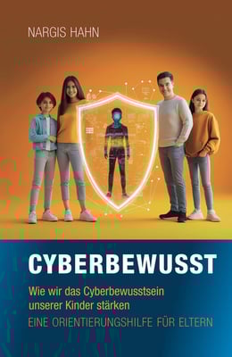 Nargis Hahn: Cyberbewusst