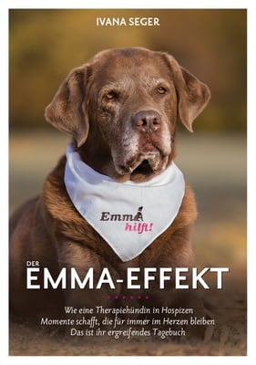 Ivana Seger: Der Emma-Effekt. Erhältlich über www.emmahilft.de