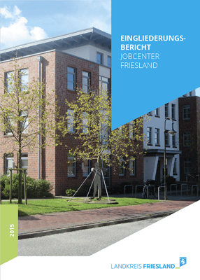 Kunde: Landkreis Friesland / Abteilung Jobcenter | Skills: Grafik, Texteinpassung, Umsetzung Broschüre Eingliederungsbericht.