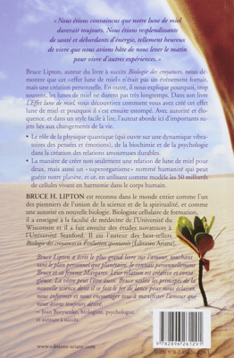 Bruce Lipton - L'effet lune de miel