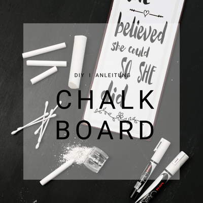 chalkboard selber machen, Kreide Tafel selber machen, DIY Blog, Kreativ Blog, Anleitung, Video, Schweiz, 