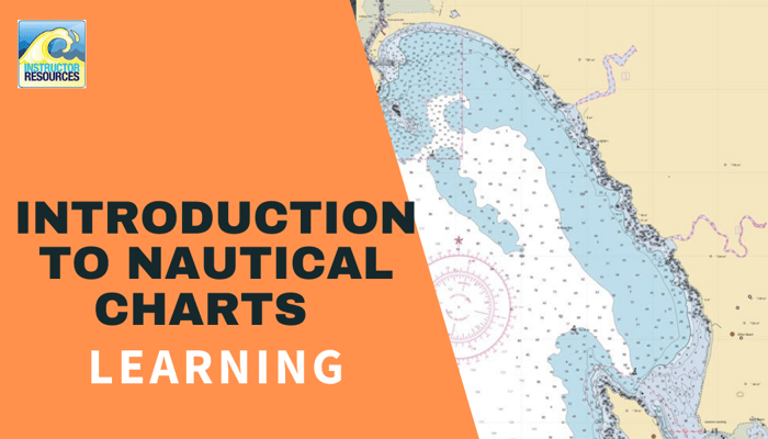 Introduction to Nautical Charts
