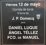 Toros de Juan Pedro Domecq pour Daniel Luque, Angel Tellez et Francisco de Manuel