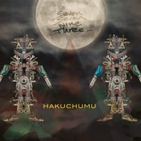 HAKUCHUMU - SEVEN SEVEN NINE THREE