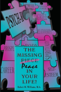 Robert M. Williams - The missing piece in your life psy chk