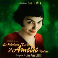 Yann Tiersen -  Le Fabuleux Destin d'Amélie Poulain