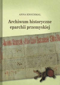 Archiwum historyczne eparchii przemyskiej