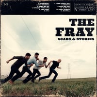 The Fray - Scars & Stories